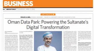 Oman Data Park: Powering the Sultanate’s Digital Transformation